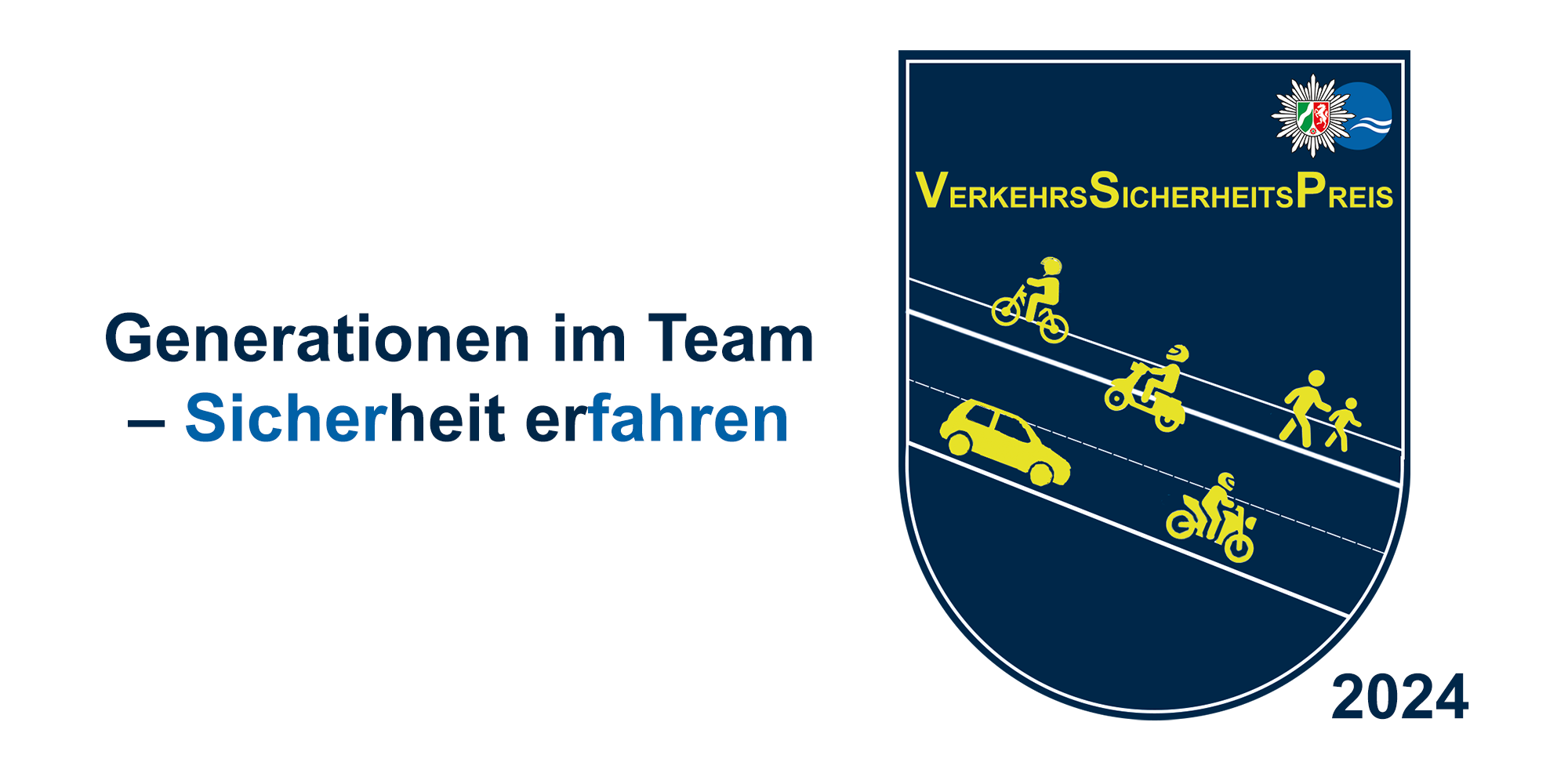 Verkehrssicherheitspreis 2024 unter dem Motto Generationen im Team - Sicherheit erfahren