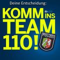 Komm ins Team 110!