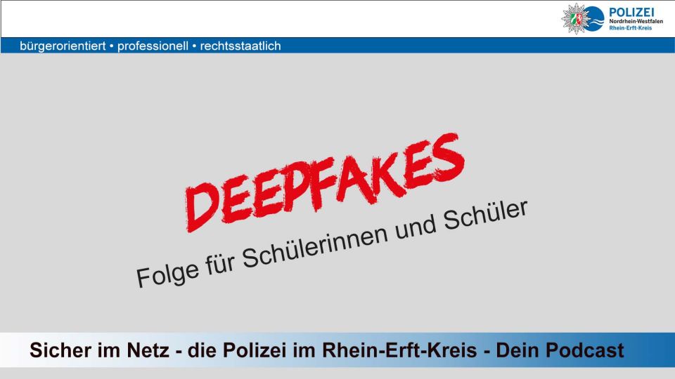 Deepfakes Folge Schülerinnen und Schüler